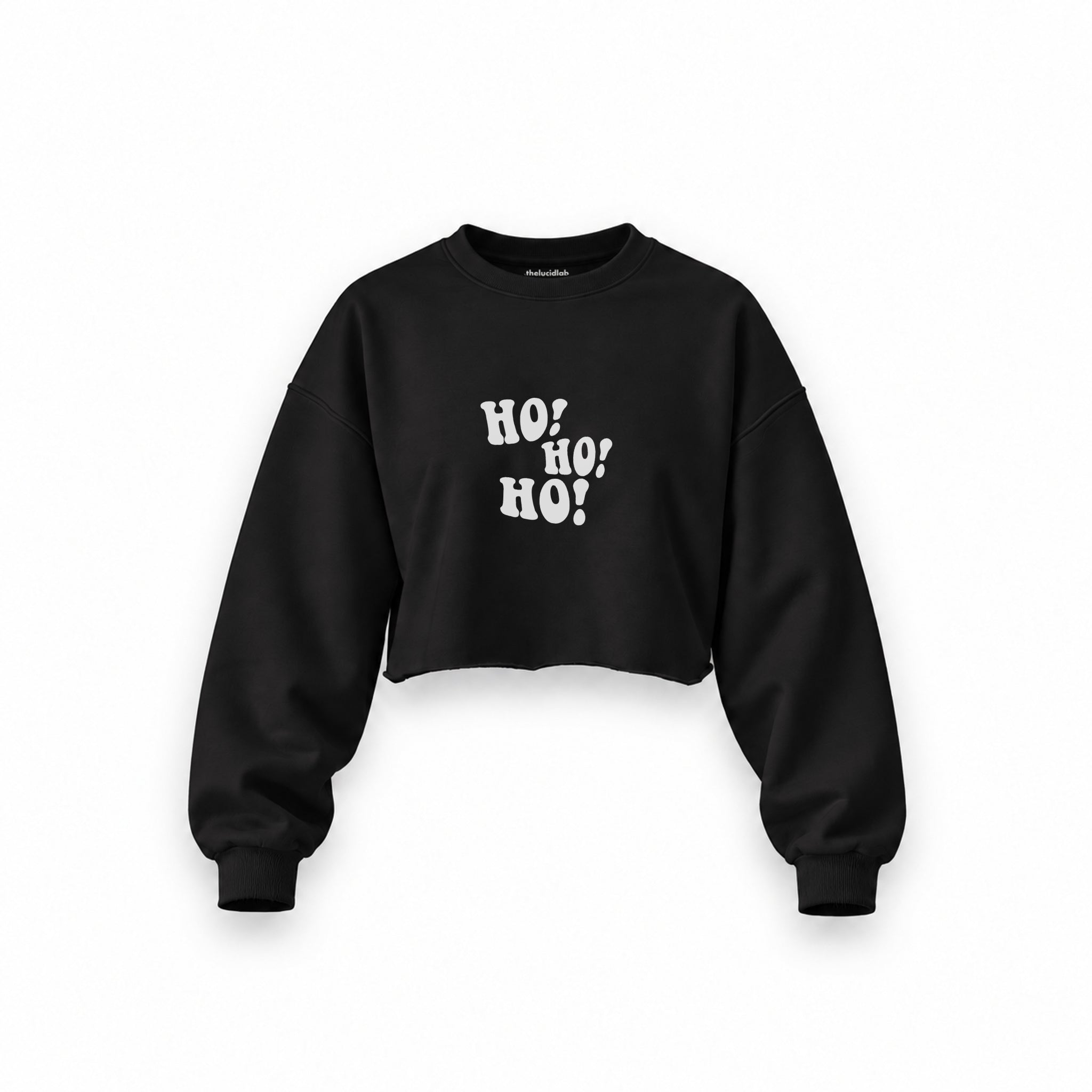 Ho Ho Ho Oversize Crop Sweatshirt — Siyah — Ön baskı