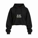 Do Not Disturb Oversize Crop Hoodie — Siyah — Ön baskı