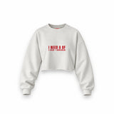 I Need a BF Oversize Crop Sweatshirt — Beyaz — Ön baskı