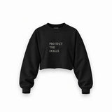 Protect The Dolls Oversize Crop Sweatshirt — Siyah — Ön baskı