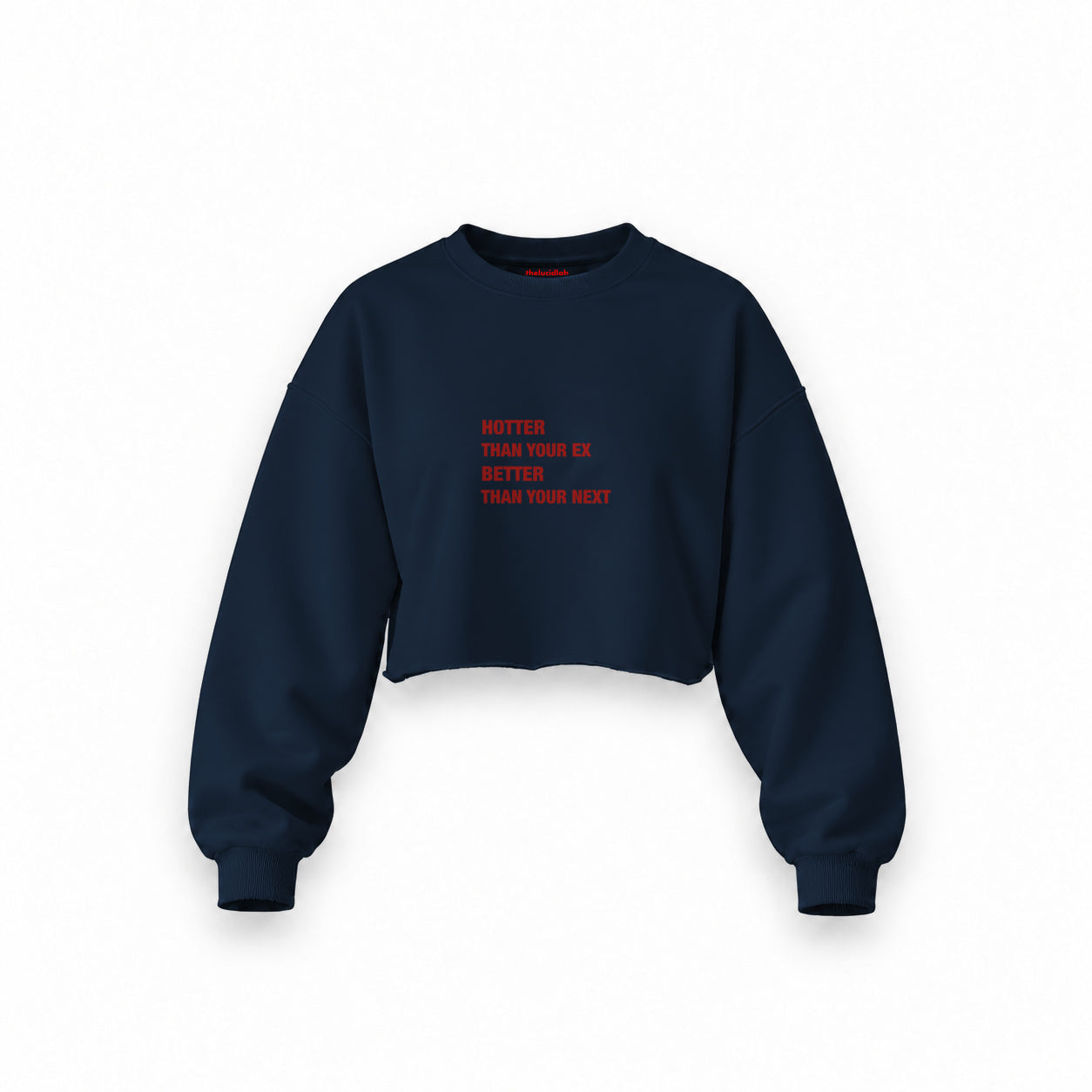 Hotter & Better Oversize Crop Sweatshirt — Lacivert — Ön baskı