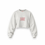 I'm Not Flirting Oversize Crop Sweatshirt — Beyaz — Ön baskı