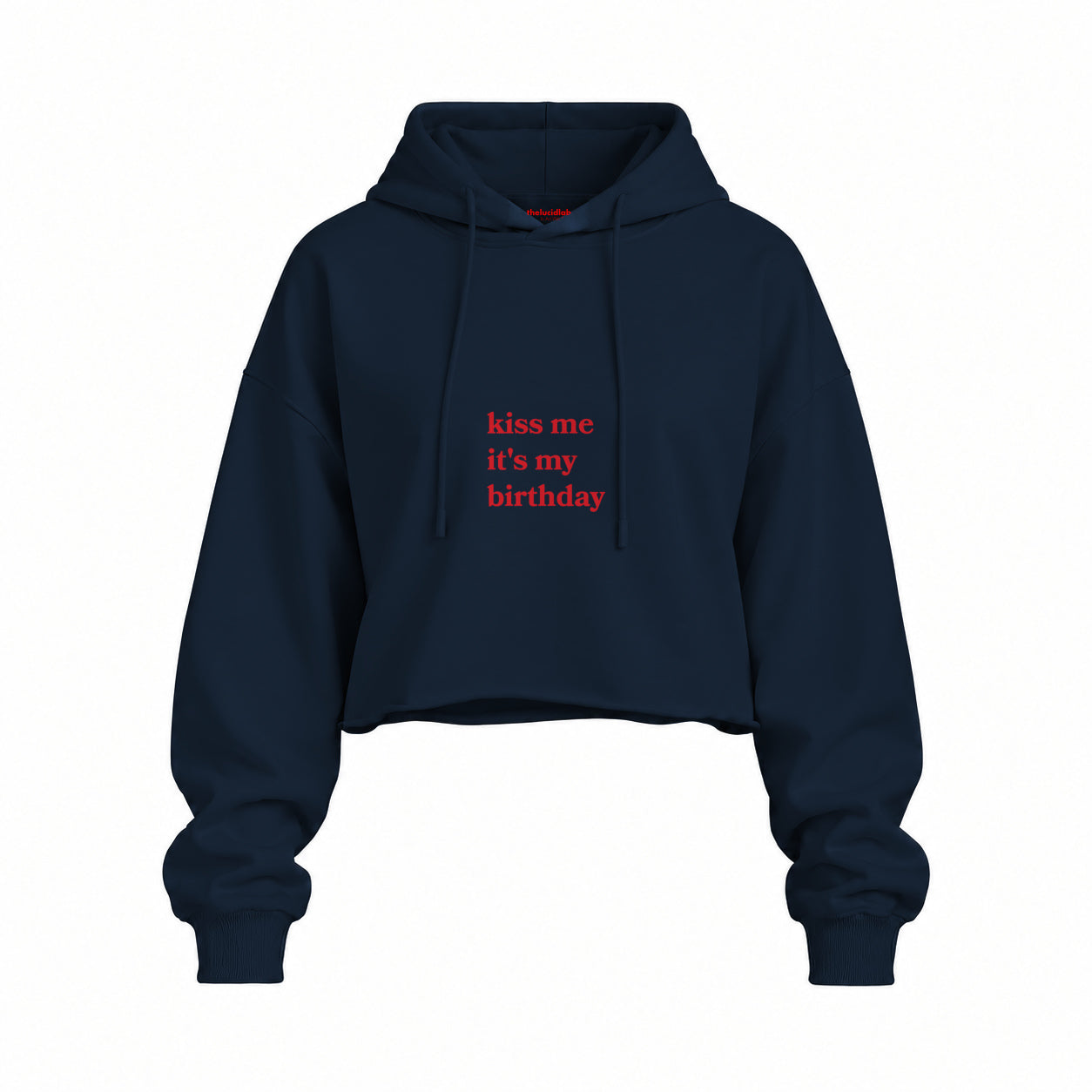 Kiss Me It's My Birthday Oversize Crop Hoodie — Lacivert — Ön baskı