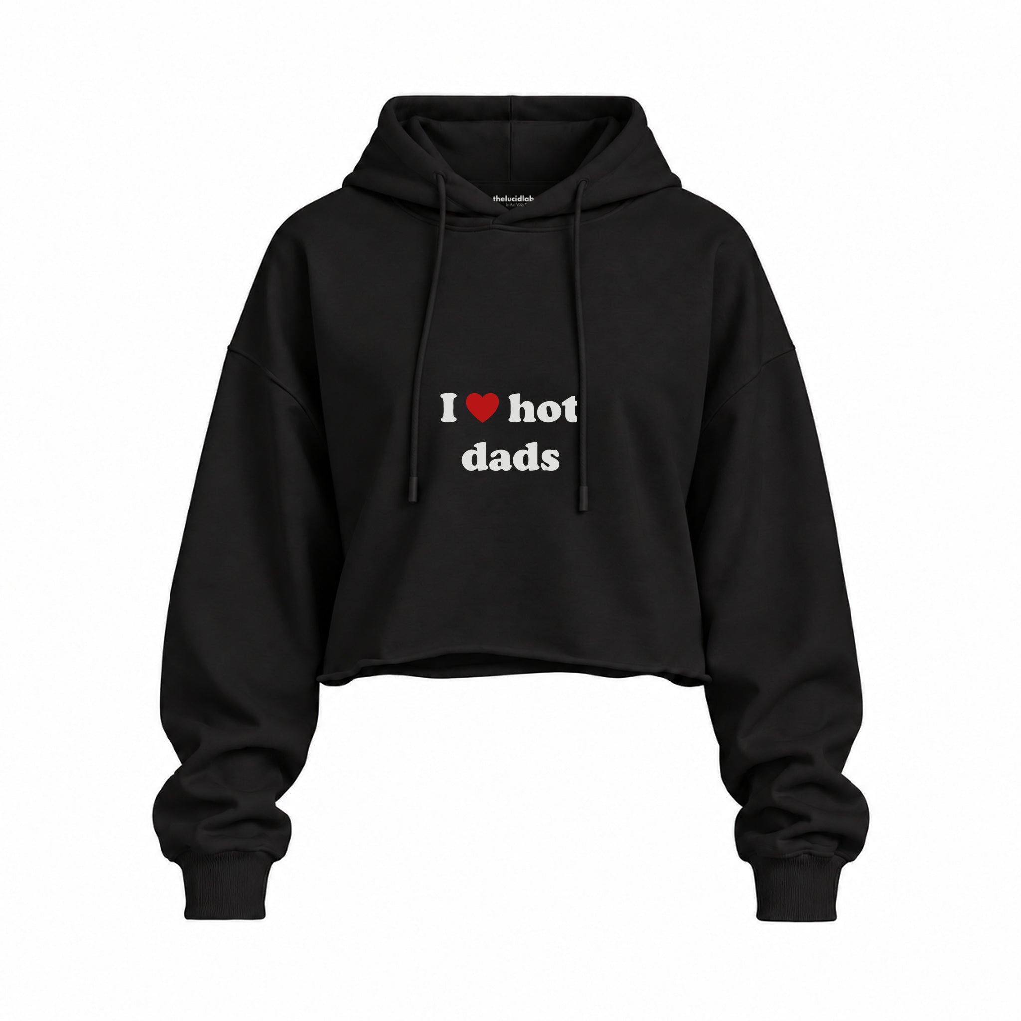 I Love Hot Dads Oversize Crop Hoodie — Siyah — Ön baskı