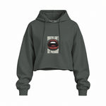 Mouths Can't Get Pregnant Oversize Crop Hoodie — Antrasit — Ön baskı