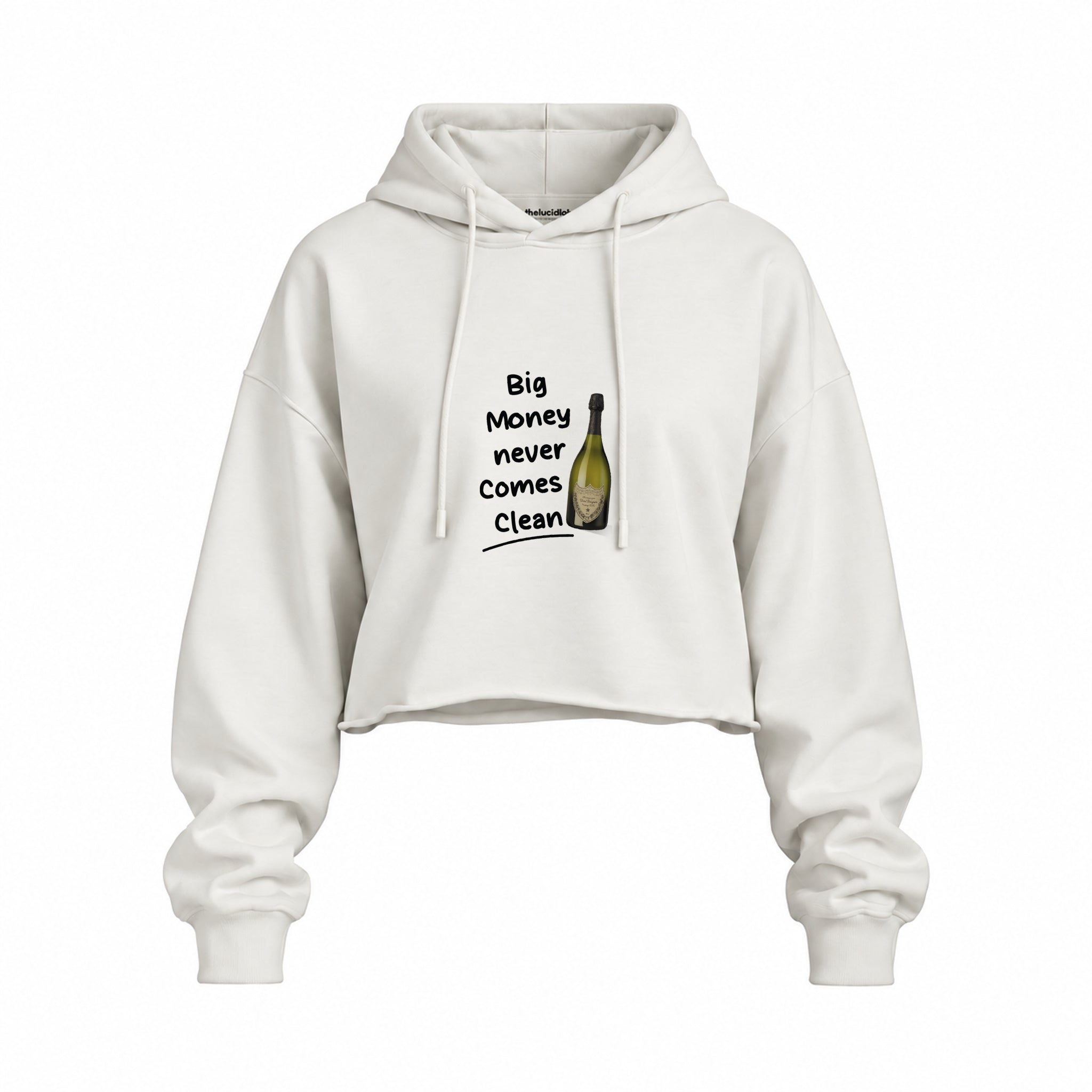 Big Money Never Comes Clean Oversize Crop Hoodie — Beyaz — Ön baskı