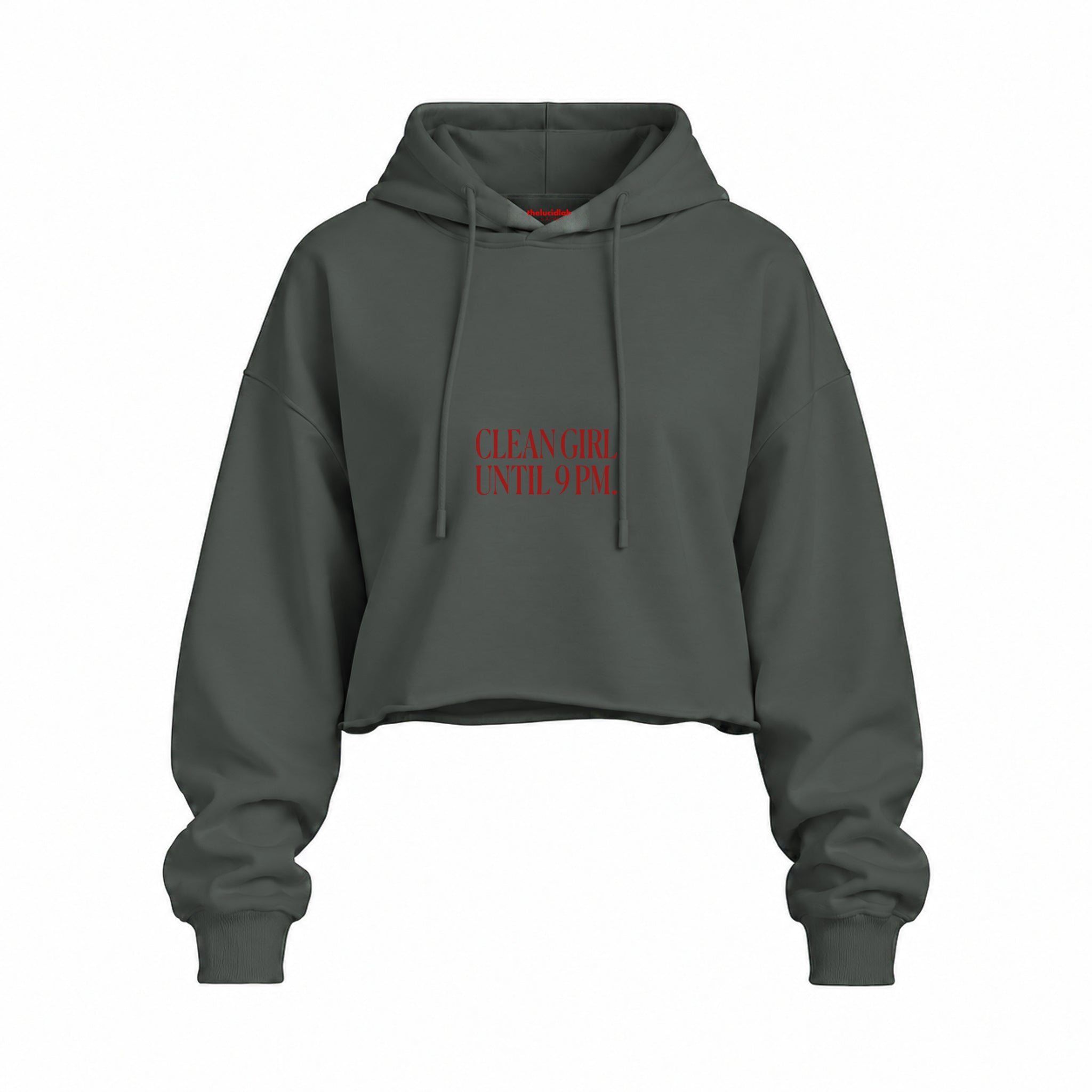 Clean Girl Until 9 PM Oversize Crop Hoodie — Antrasit — Ön baskı