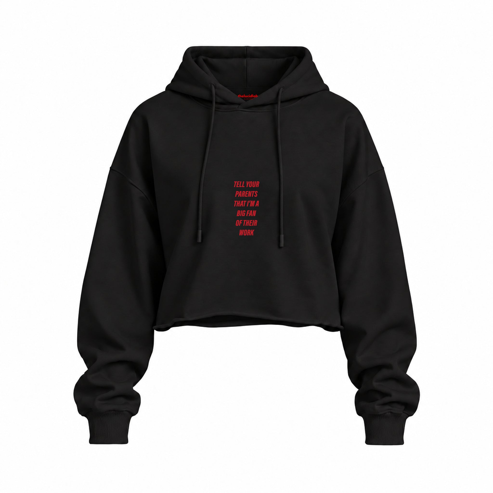 Tell Your Parents Oversize Crop Hoodie — Siyah — Ön baskı