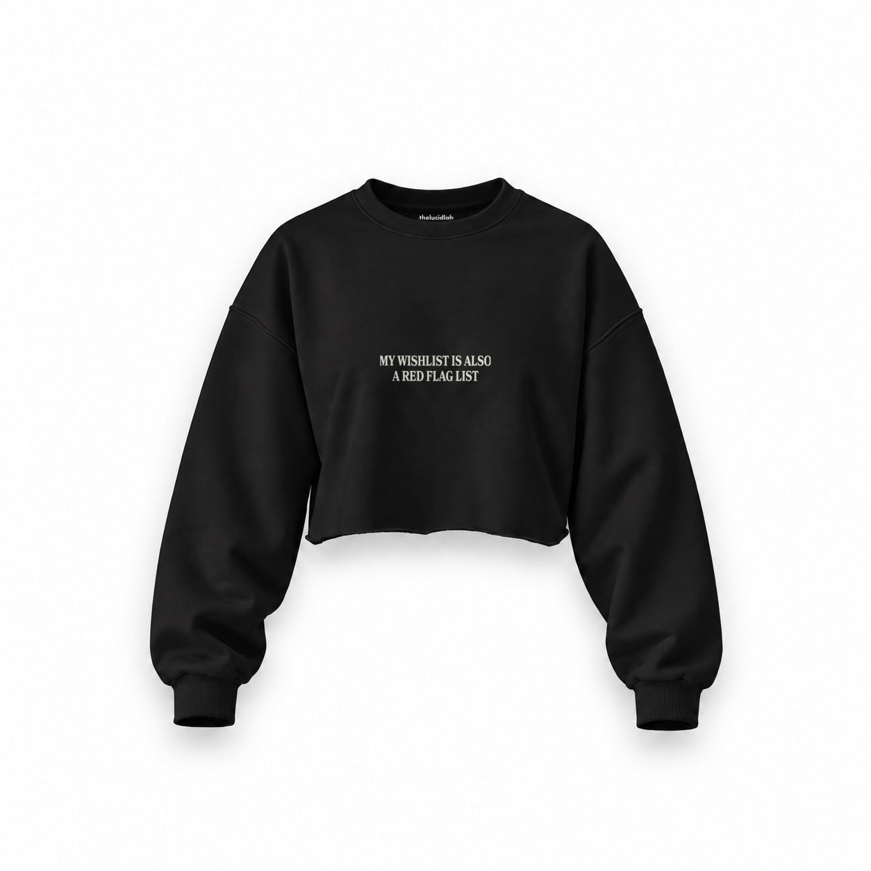 Red Flag Wishlist Oversize Crop Sweatshirt — Siyah — Ön baskı