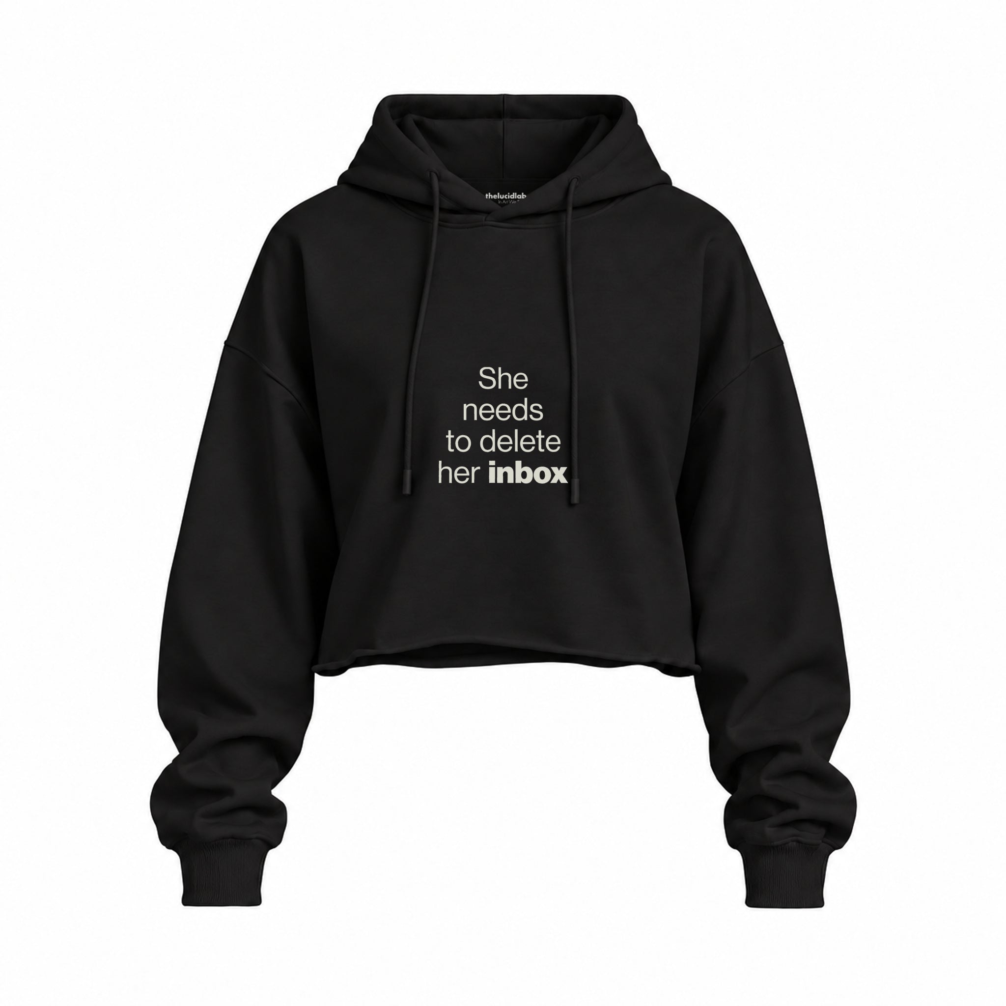 She Needs To Delete Her Inbox Oversize Crop Hoodie — Siyah — Ön baskı