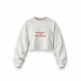For My Husband Oversize Crop Sweatshirt — Beyaz — Ön baskı