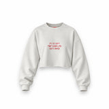 Even Life Gets Hard Oversize Crop Sweatshirt — Beyaz — Ön baskı