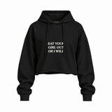 Eat Your Girl Oversize Crop Hoodie — Siyah — Ön baskı