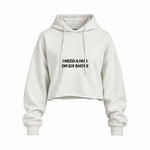 I Need a Hug or Six Shots Oversize Crop Hoodie — Beyaz — Ön baskı