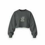 Treat Your Girl Right Oversize Crop Sweatshirt — Antrasit — Ön baskı