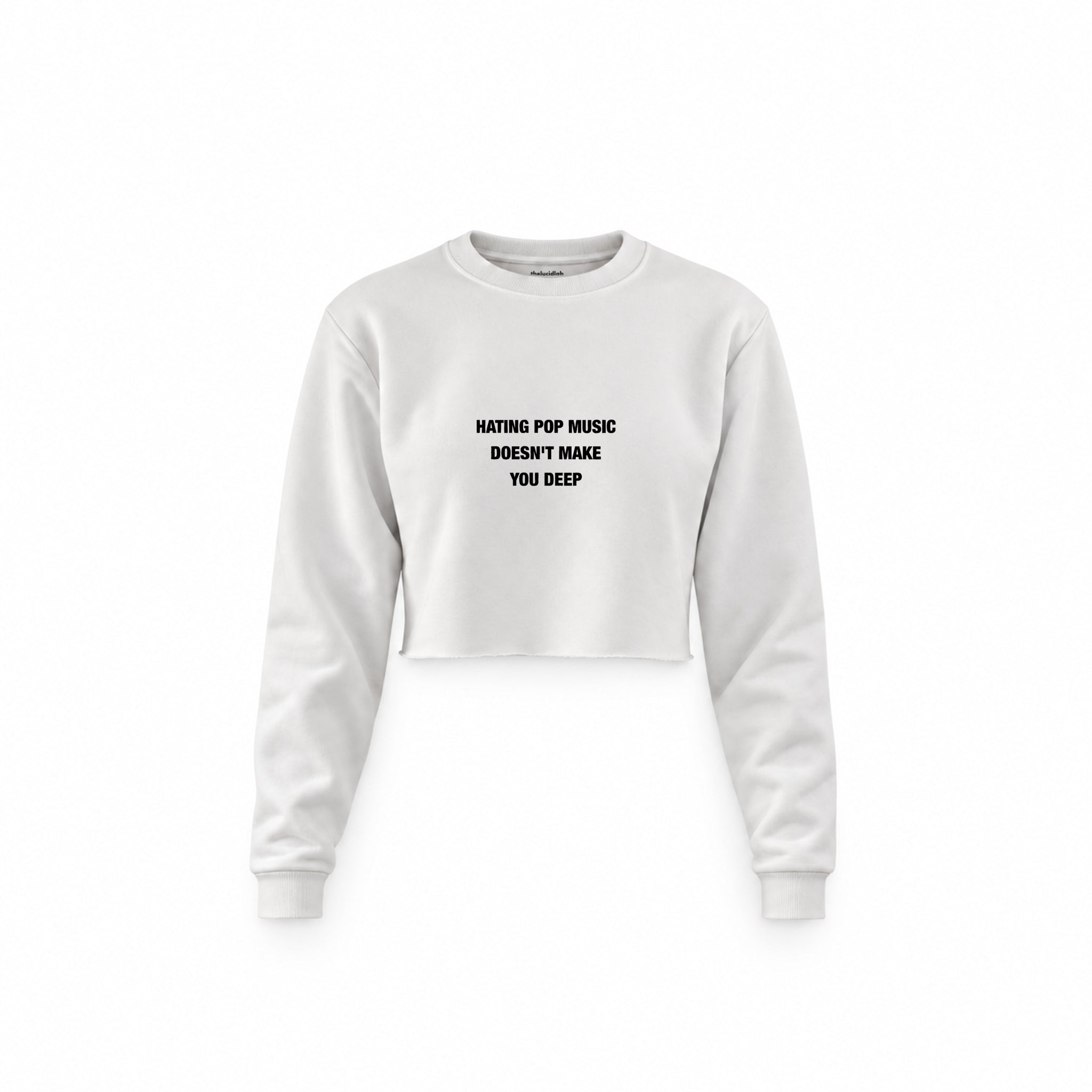 Hating Pop Music Crop Sweatshirt — Beyaz — Ön baskı