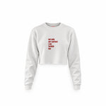 I Am Turkish Too Crop Sweatshirt — Beyaz — Ön baskı