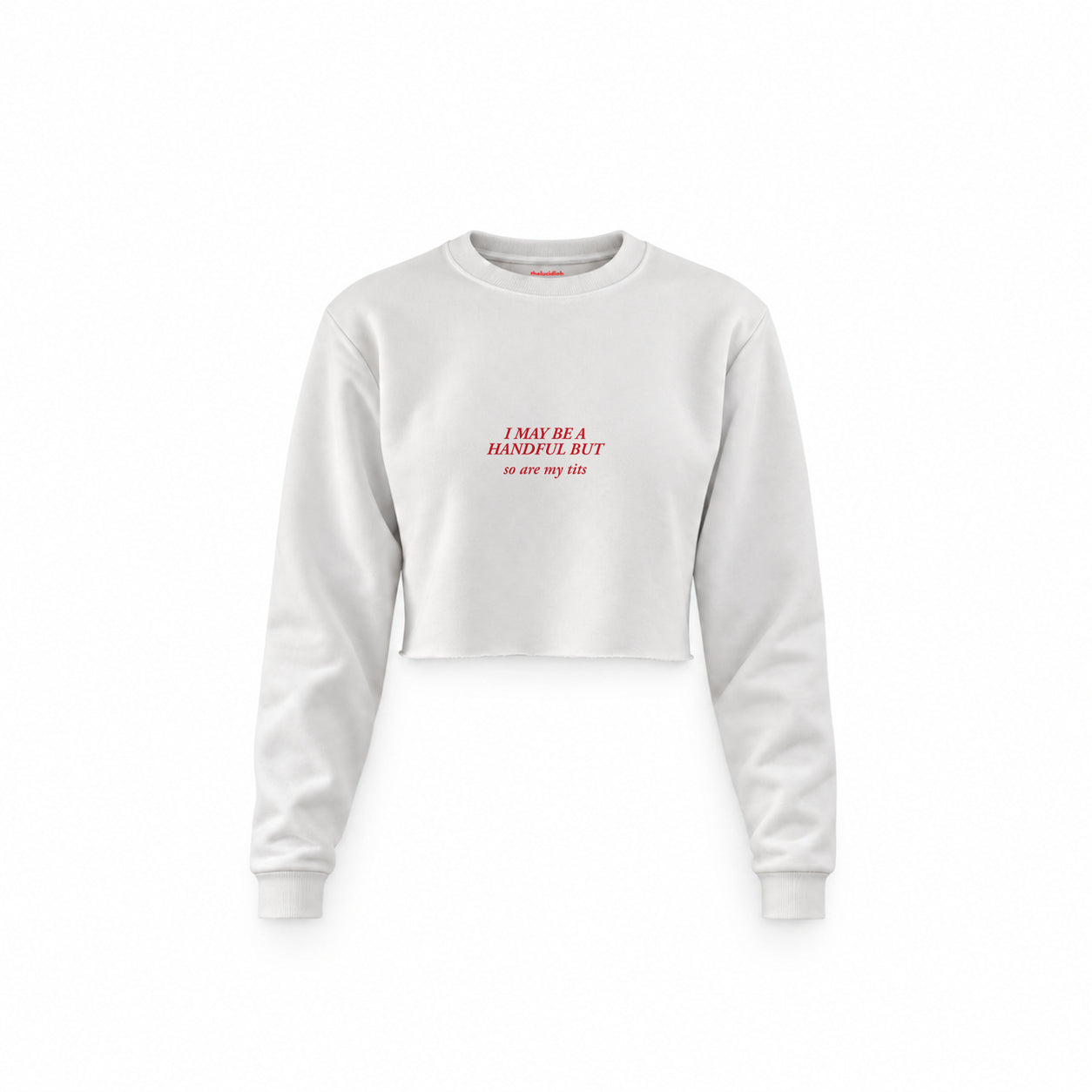 My Tits Crop Sweatshirt — Beyaz — Ön baskı
