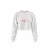 Be Your Own Daddy Make Your Own Sugar Crop Sweatshirt — Beyaz — Ön baskı