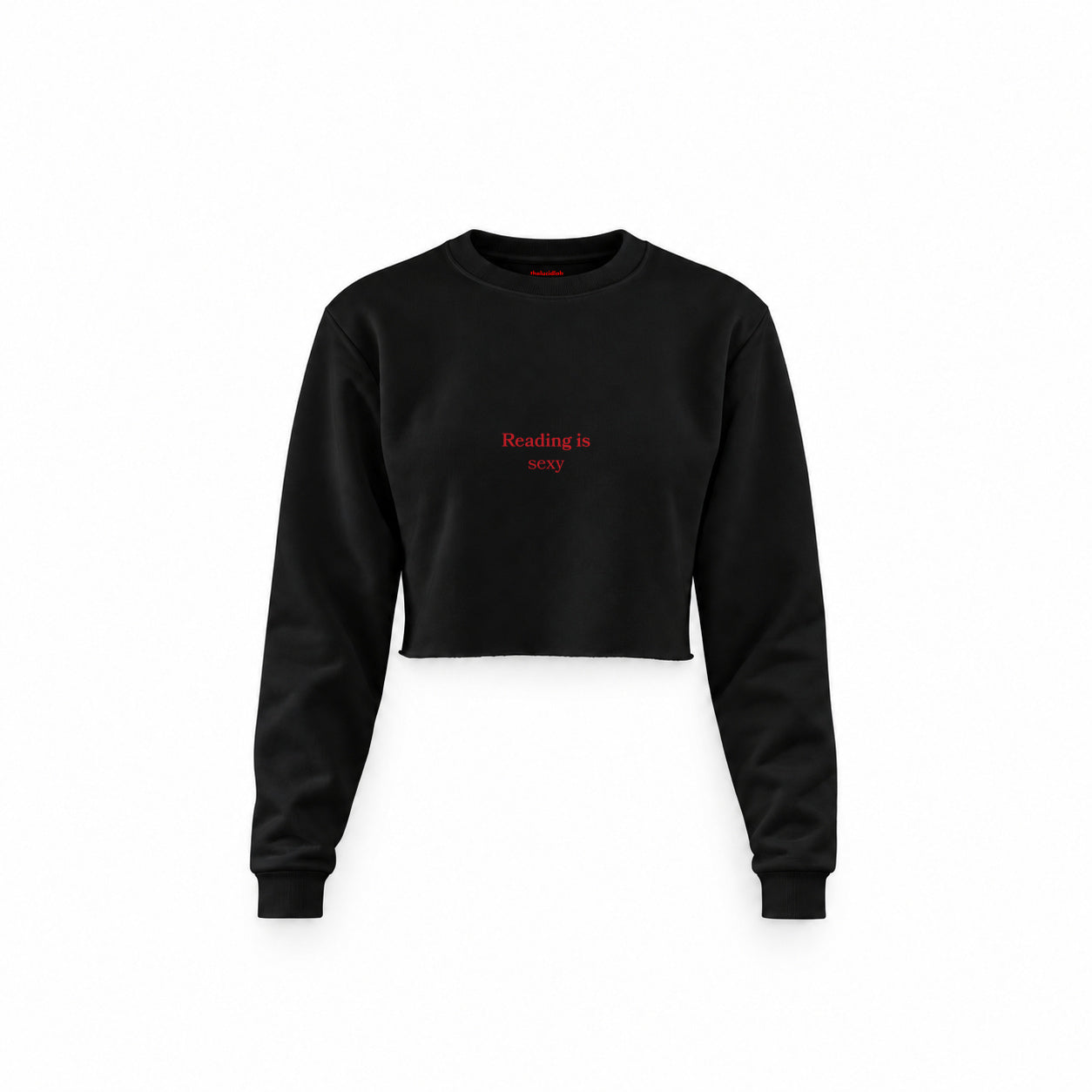Reading Is Sexy Crop Sweatshirt — Siyah — Ön baskı