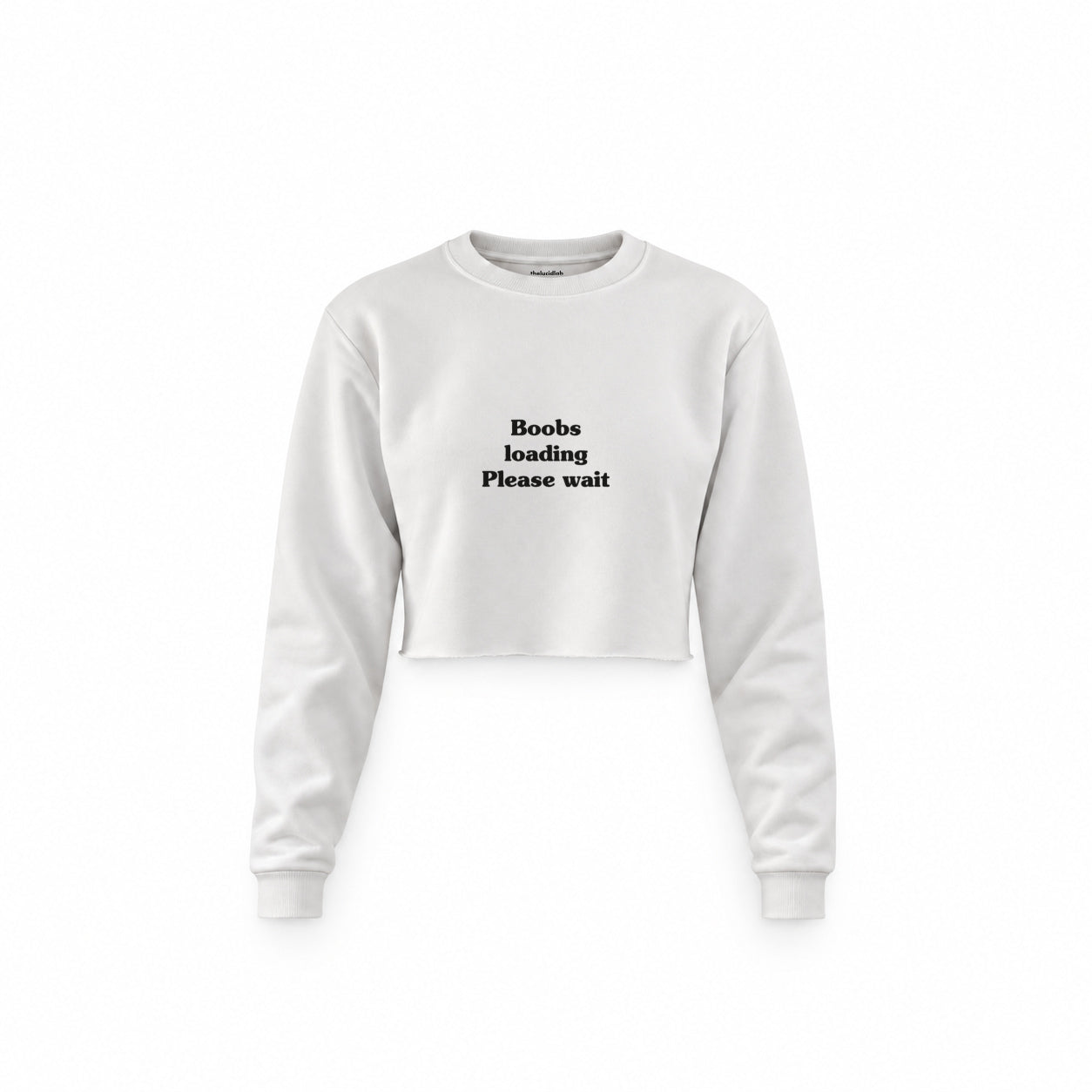 Boobs Loading Please Wait Crop Sweatshirt — Beyaz — Ön baskı