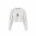 Drink Love Relax Repeat Crop Sweatshirt — Beyaz — Ön baskı