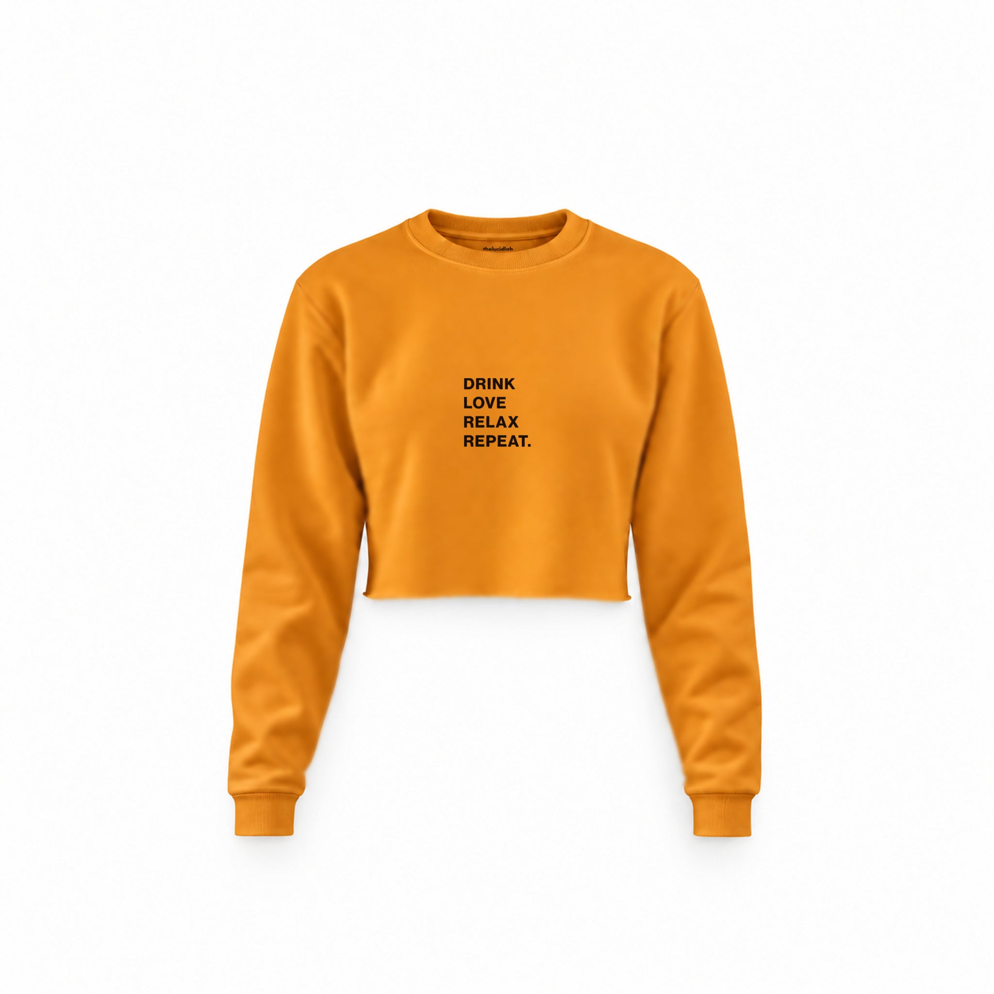 Drink Love Relax Repeat Crop Sweatshirt — Turuncu — Ön baskı