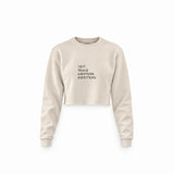 Sexy People Overthink Crop Sweatshirt — Krem — Ön baskı