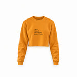 Sexy People Overthink Crop Sweatshirt — Turuncu — Ön baskı