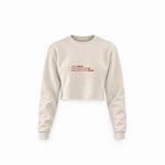 Life Is Like 69 Crop Sweatshirt — Krem — Ön baskı
