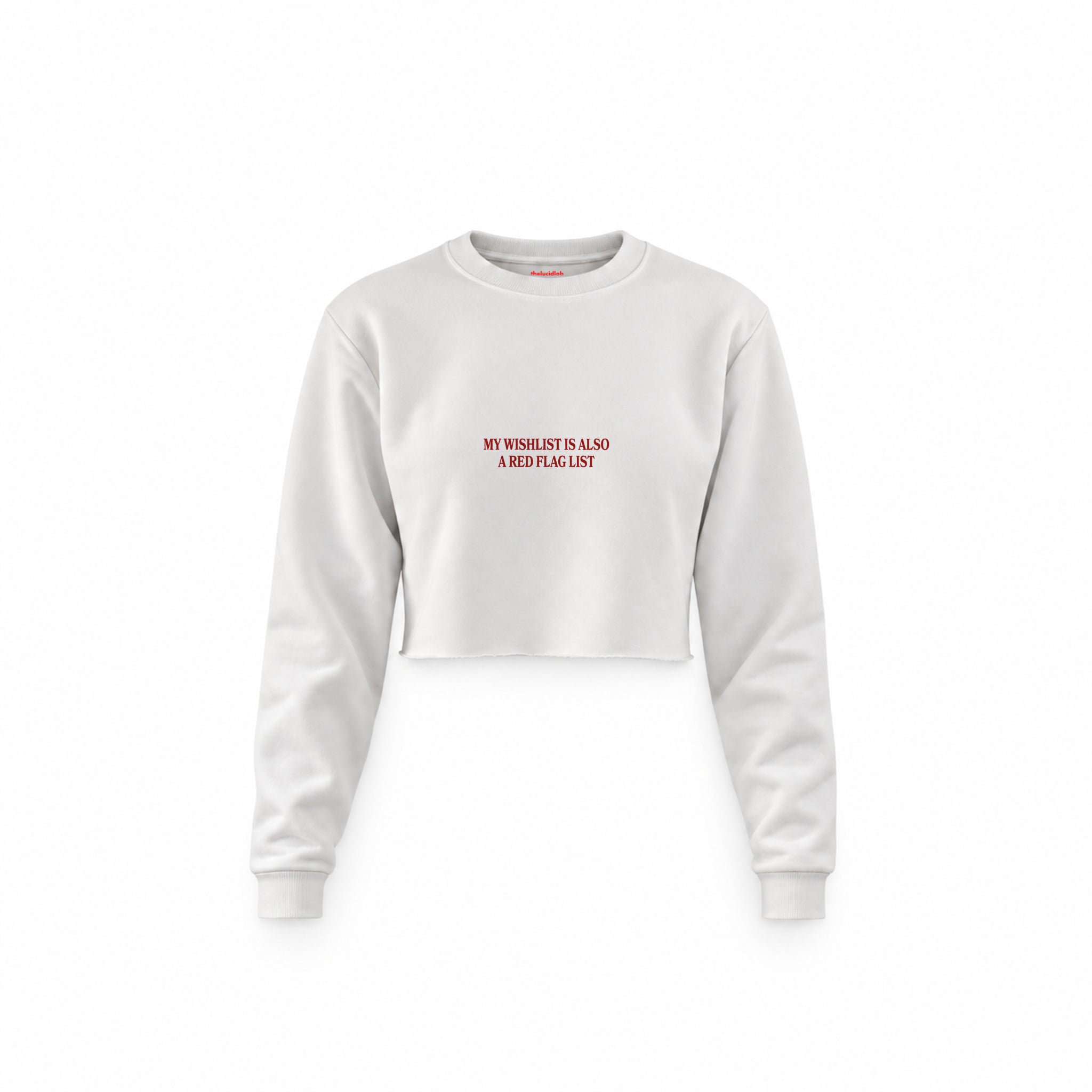 Red Flag Wishlist Crop Sweatshirt — Beyaz — Ön baskı