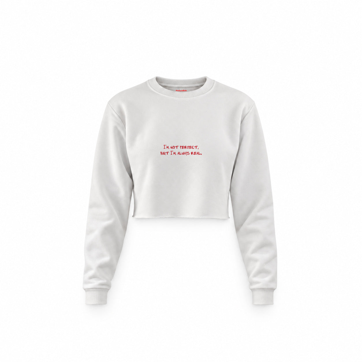 Always Real Crop Sweatshirt — Beyaz — Ön baskı