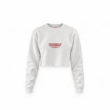 Stop Drinking Crop Sweatshirt — Beyaz — Ön baskı
