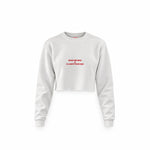 Make Me Mad Crop Sweatshirt — Beyaz — Ön baskı