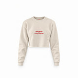 Make Me Mad Crop Sweatshirt — Krem — Ön baskı