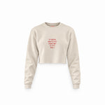 My Mental Health Crop Sweatshirt — Krem — Ön baskı