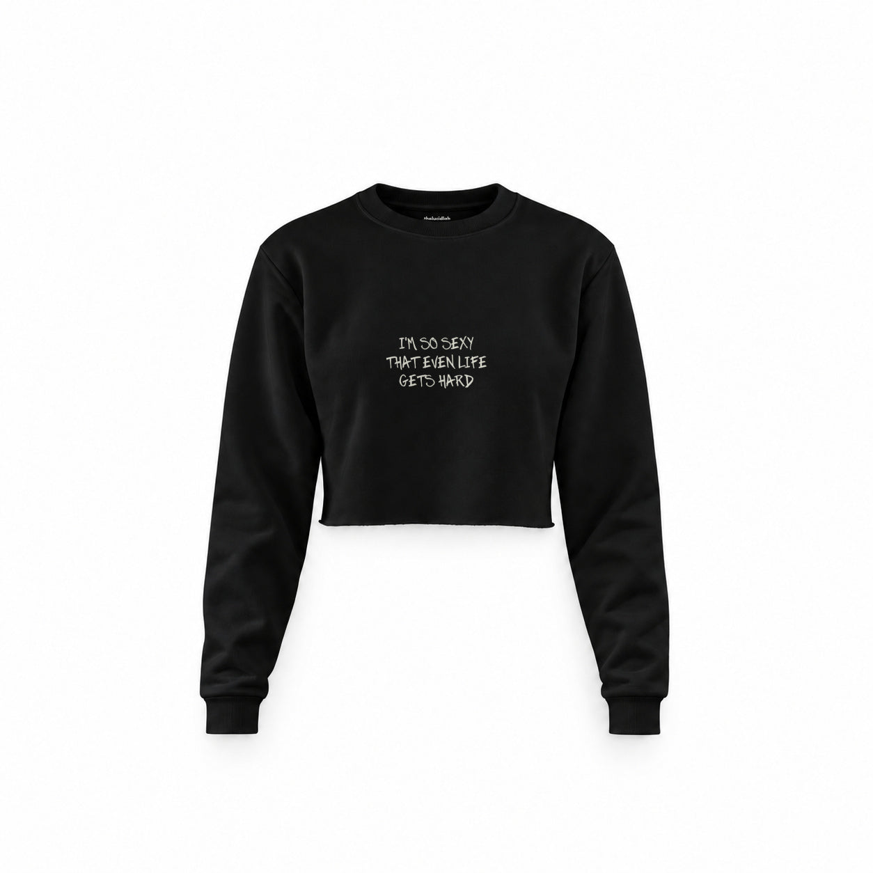 Even Life Gets Hard Crop Sweatshirt — Siyah — Ön baskı