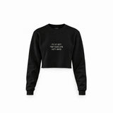 Even Life Gets Hard Crop Sweatshirt — Siyah — Ön baskı