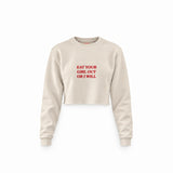 Eat Your Girl Crop Sweatshirt — Krem — Ön baskı