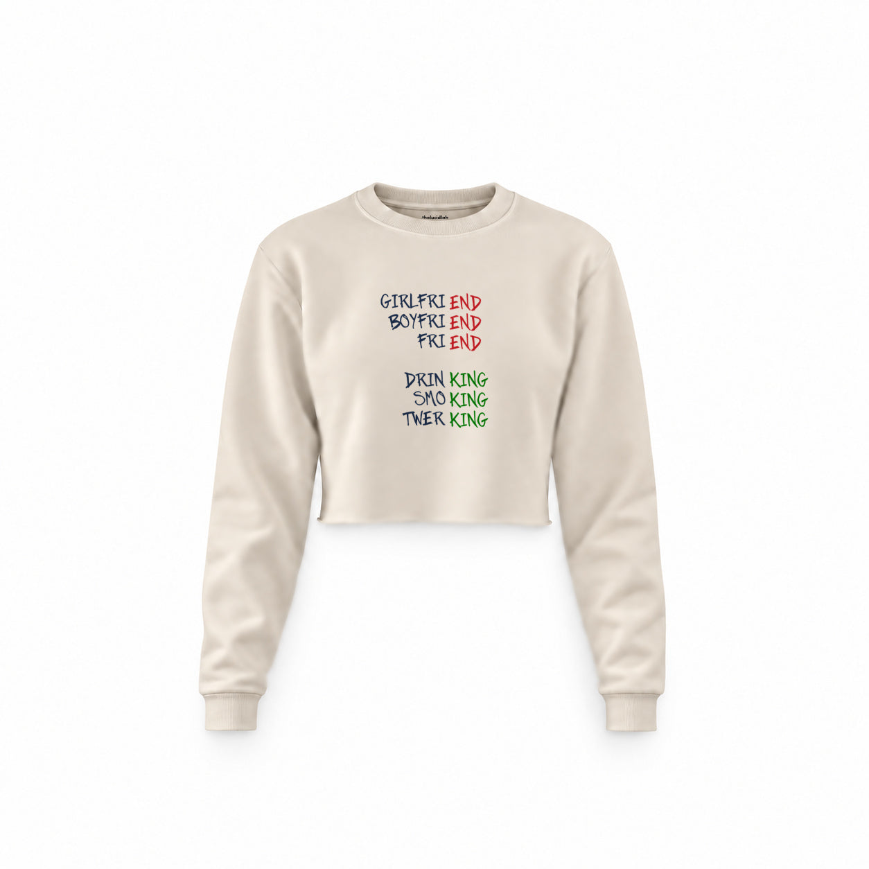 End And King Crop Sweatshirt — Krem — Ön baskı