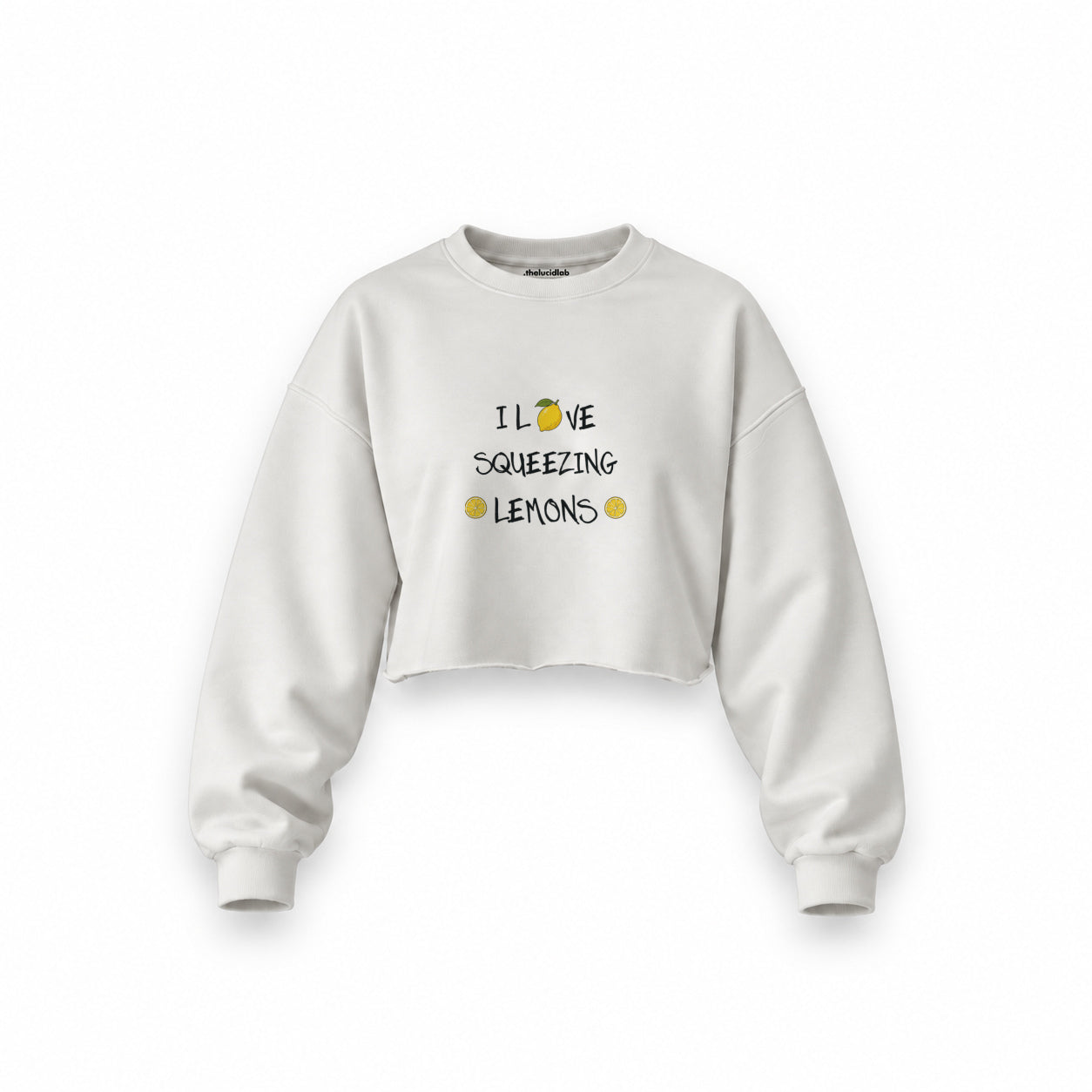 I Love Squeezing Lemons Oversize Crop Sweatshirt — Beyaz — Ön baskı
