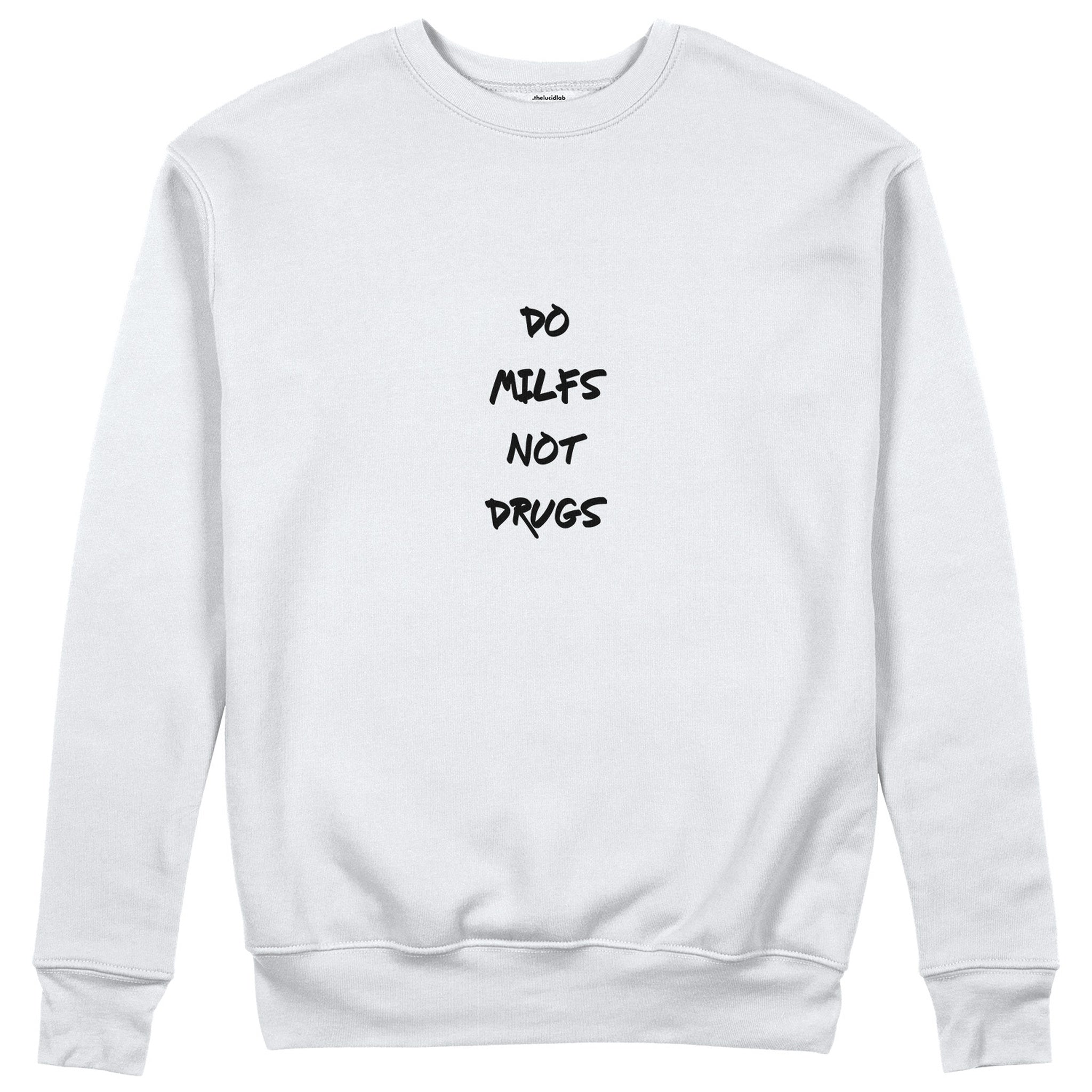 Do MILFs Sweatshirt - Beyaz - ön görünüm