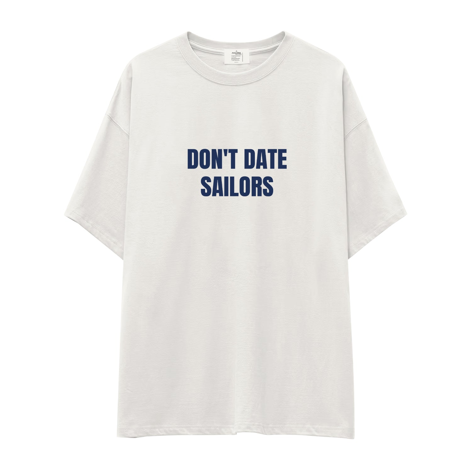 Don't Date Sailors Oversize Tişört - ekru