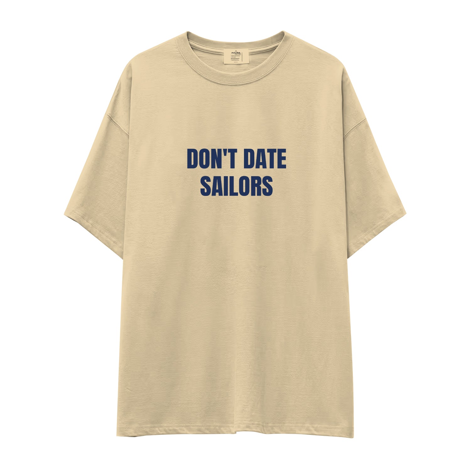Don't Date Sailors Oversize Tişört - krem