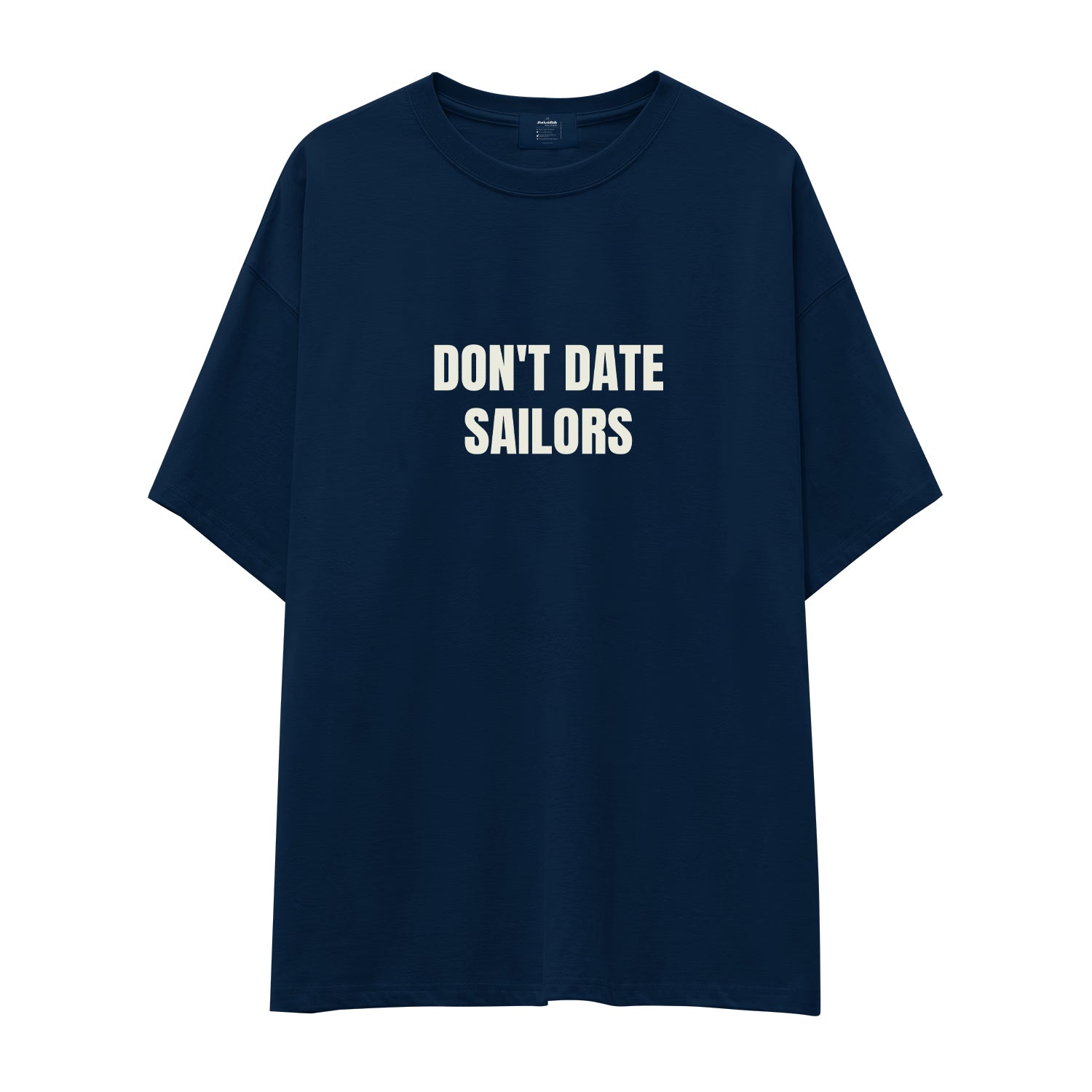 Don't Date Sailors Oversize Tişört - lacivert-1