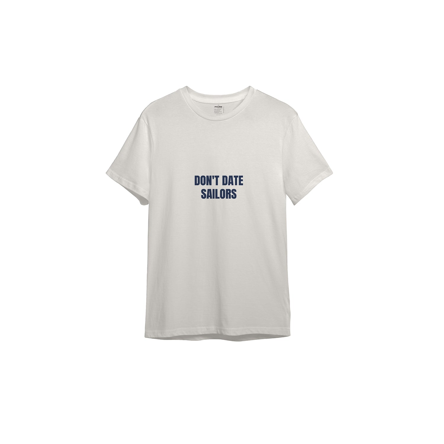 Don't Date Sailors Tişört - ekru