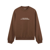 Drama Queen Oversize Sweatshirt - Kahverengi - ön görünüm