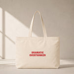 Dramatic Overthinker Club Tote Bag – ön görünüm