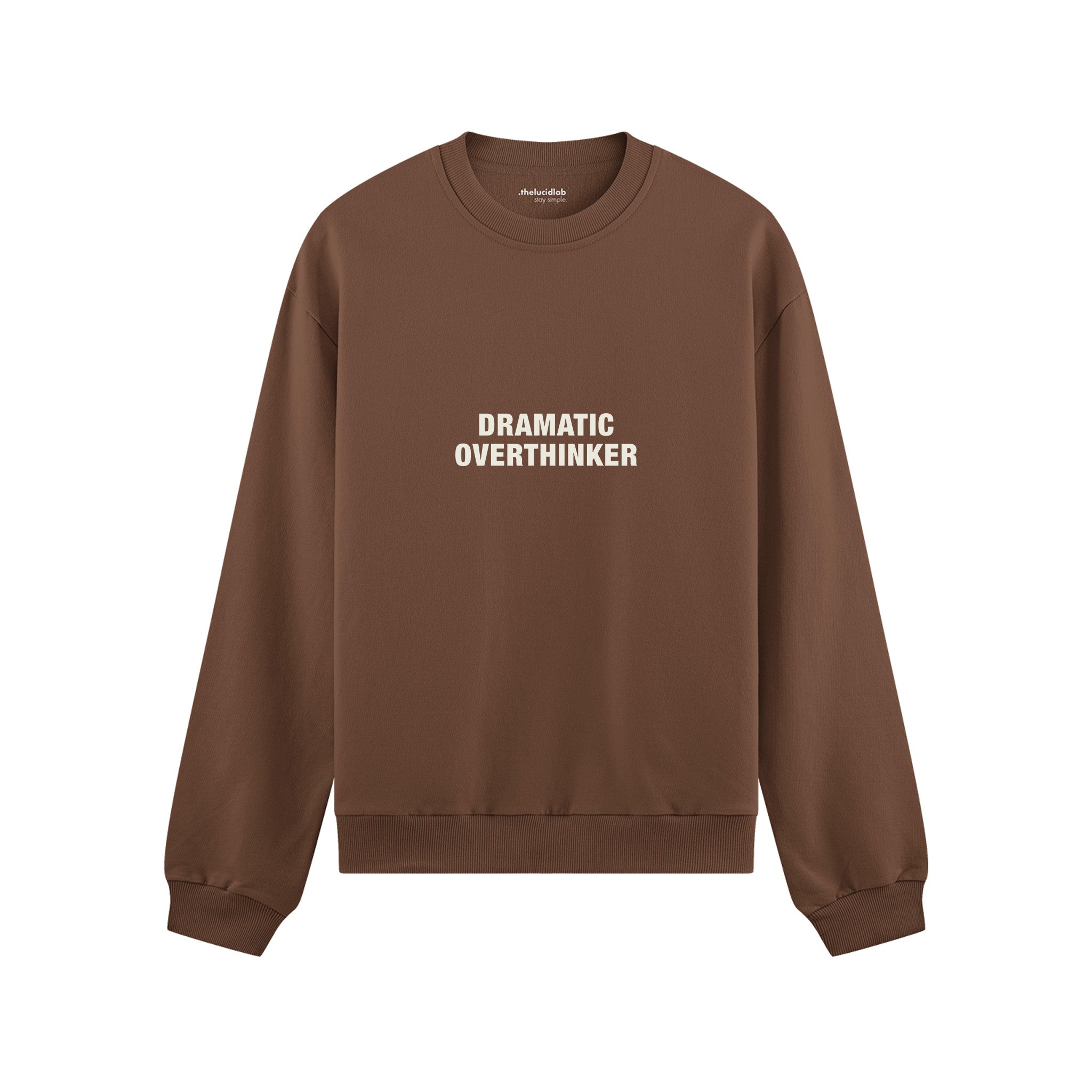 Dramatic Overthinker Oversize Sweatshirt - Kahverengi - ön görünüm
