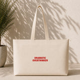 Dramatic Overthinker Weekend Tote Bag – ön görünüm